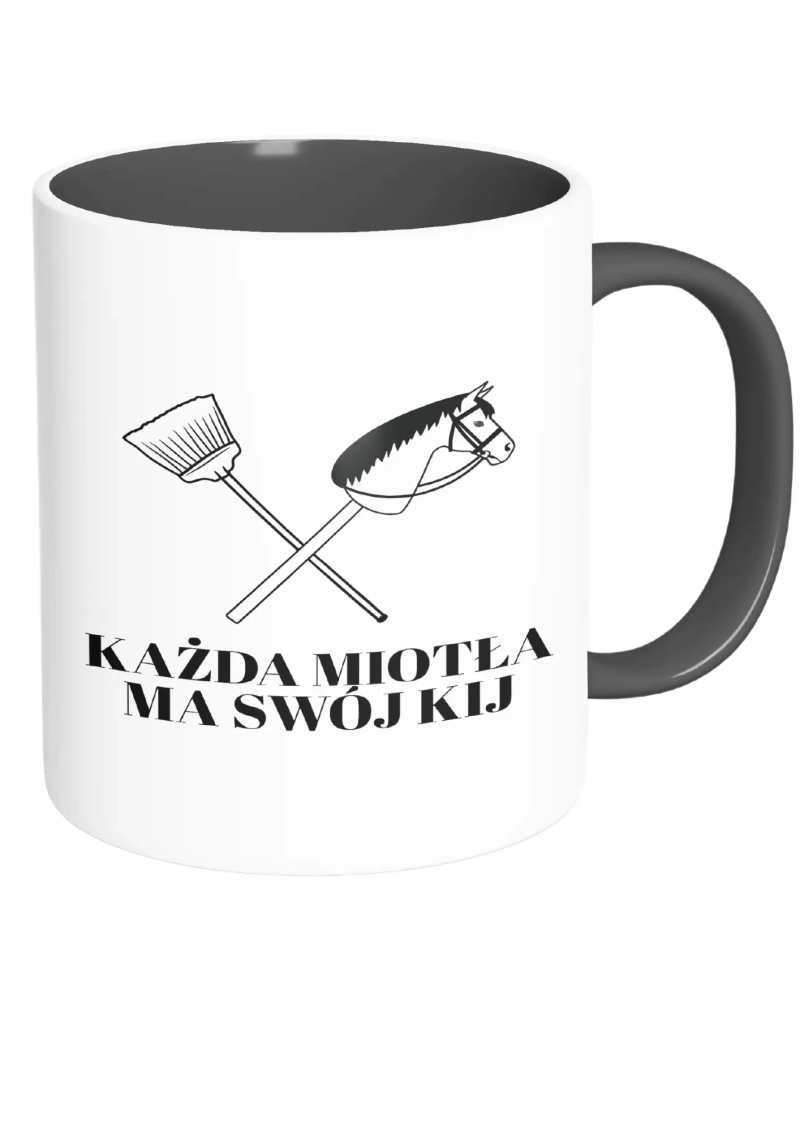 KAŻDA MIOTŁA MA SWÓJ KIJ