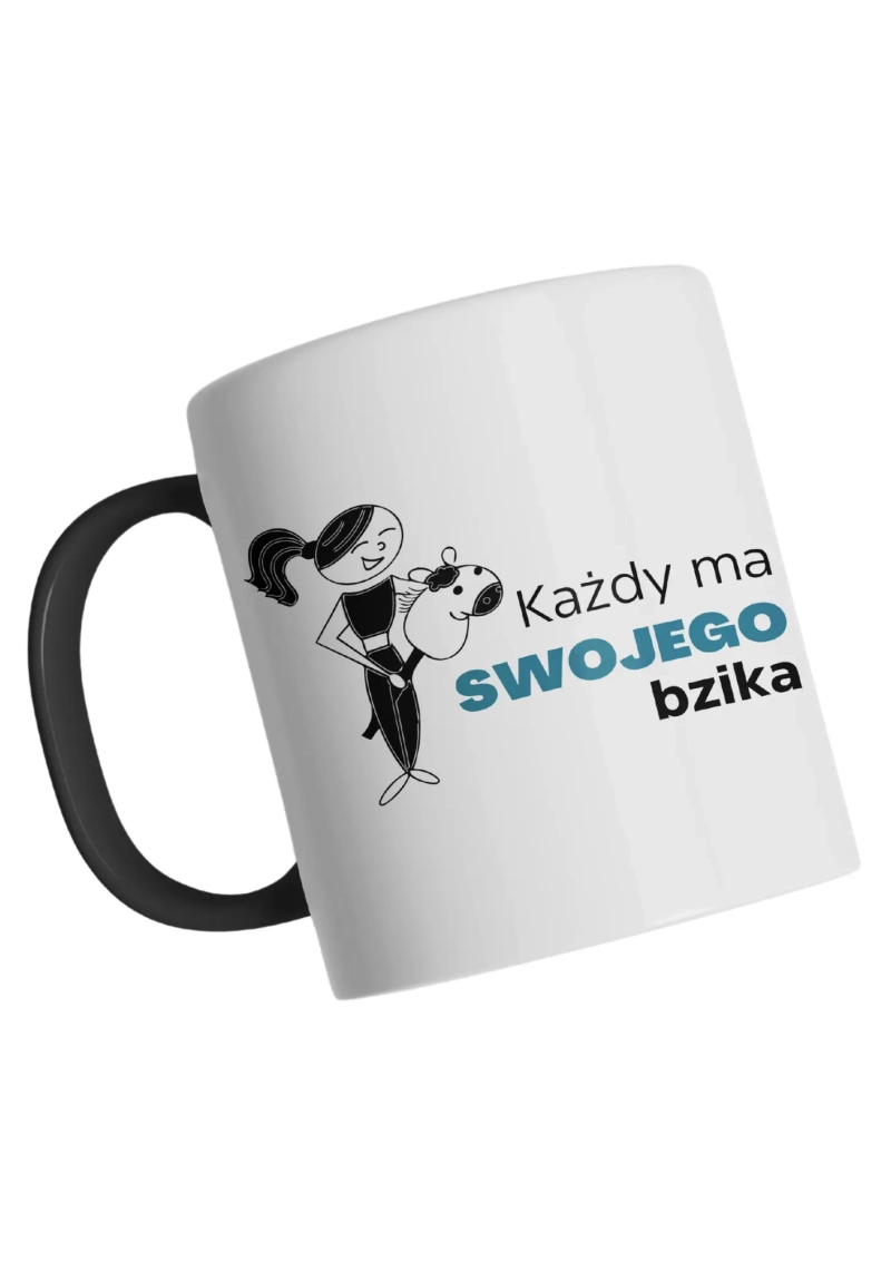 KAŻDY MA SWOJEGO BZIKA