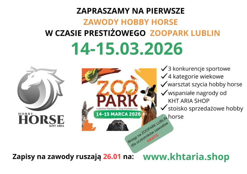 Pakiet startowy ZAWODY hobby horse ZOOPARK LUBLIN 14-15.03.2026 - !!!ZAPISY STARTUJĄ 26.01!!!