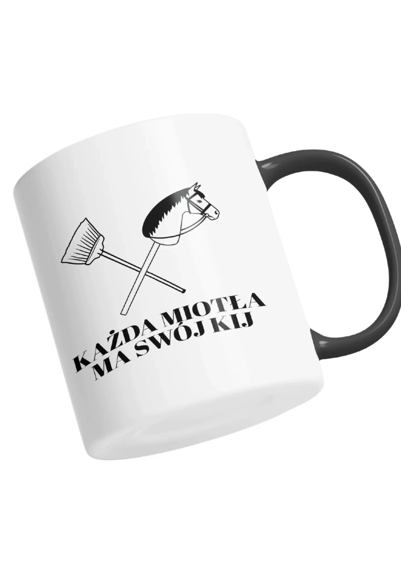 KAŻDA MIOTŁA MA SWÓJ KIJ